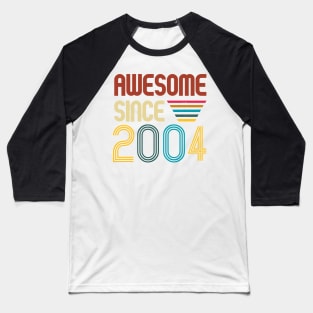 Awesome since 2004 -Retro Age shirt Baseball T-Shirt